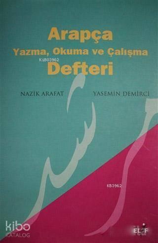 Arapça Yazma, Okuma ve Çalışma Defteri
