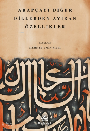 Arapçayı Diğer Dillerden Ayıran Özellikler