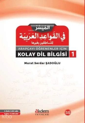Arapçayı Öğrenenler İçin Kolay Dilbigisi