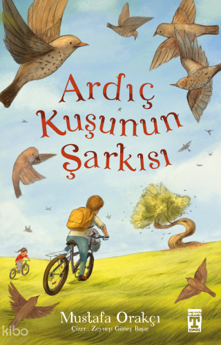 Ardıç Kuşunun Şarkısı | benlikitap.com