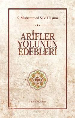 Arifler Yolunun Edebleri