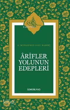 Arifler Yolunun Edepleri