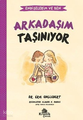 Arkadaşım Taşınıyor - Endişelerim ve Ben 3