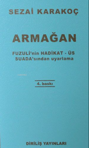 Armağan Fuzuli'Nin Hadikat - Üs Suada'Sından Uyarlama | benlikitap.com