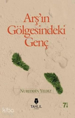 Arş'ın Gölgesindeki Genç | benlikitap.com