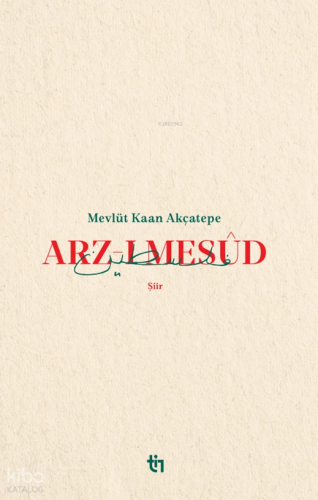 Arz-ı Mesûd | benlikitap.com