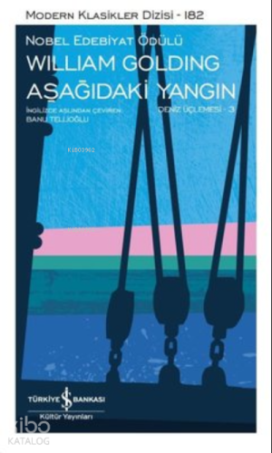 Aşağıdaki Yangın ;Deniz Üçlemesi 3