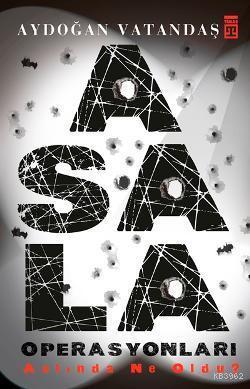 Asala Operasyonları | benlikitap.com