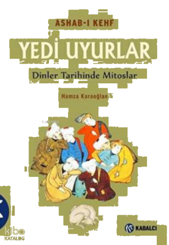 Ashab-ı Kefh Yedi Uyurlar