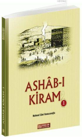Ashab-ı Kiram - 1 | benlikitap.com