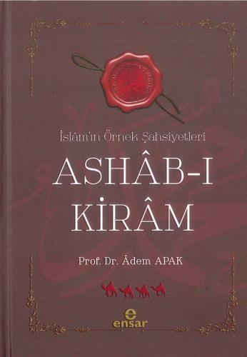 Ashab-ı Kiram İslamın Örnek Şahsiyetleri | benlikitap.com