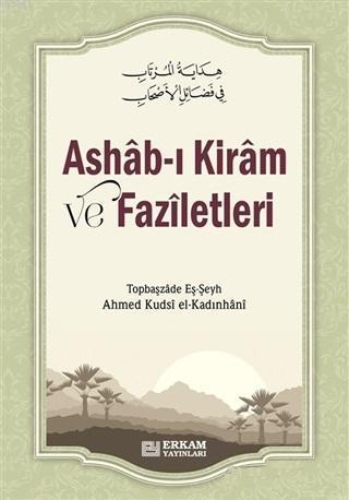 Ashab-ı Kiram ve Faziletleri | benlikitap.com