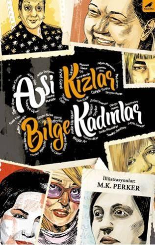 Asi Kızlar Bilge Kadınlar | benlikitap.com