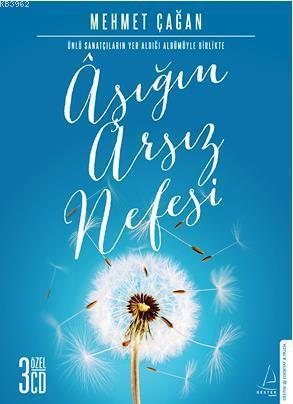 Aşığın Arsız Nefesi