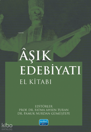 Âşık Edebiyatı El Kitabı