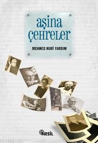 Aşina Çehreler | benlikitap.com