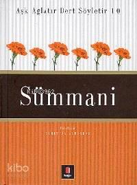 Aşk Ağlatır Dert Söyletir 10 - Sümmani