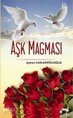 Aşk Magması
