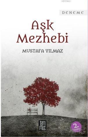 Aşk Mezhebi | benlikitap.com