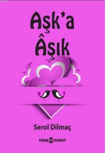 Aşk'a Aşık