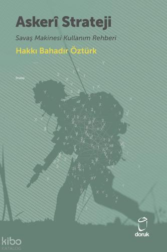 Askerî Strateji: Savaş Makinesi Kullanım Rehberi | benlikitap.com