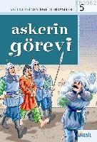 Askerin Görevi; Said Nursiden İbretli Hikayeler 5