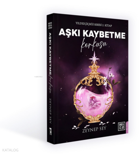 Aşkı Kaybetme Korkusu;Yıldızçiçeği Serisi 2. Kitap | benlikitap.com