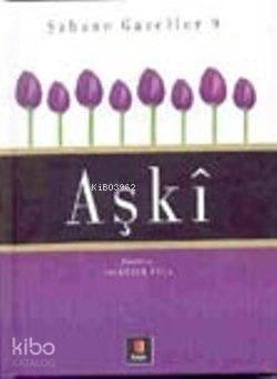 Aşkı | benlikitap.com