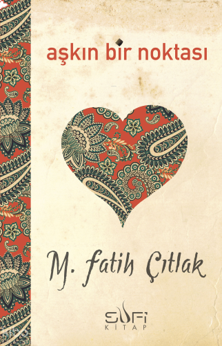 Aşkın Bir Noktası