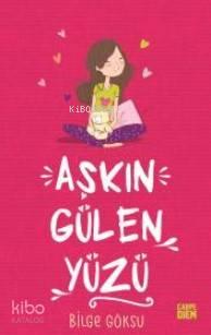 Aşkın Gülen Yüzü