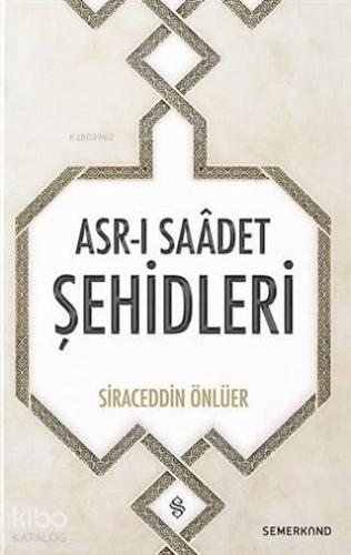 Asr-ı Saadet Şehidleri