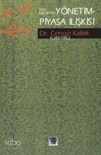 Asr-ı Saadet'te Yönetim-piyasa İlişkisi | benlikitap.com