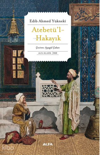 Atabetü’l Hakayık | benlikitap.com