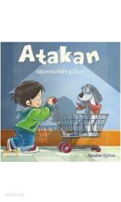 Atakan Süpermarkete Gidiyor
