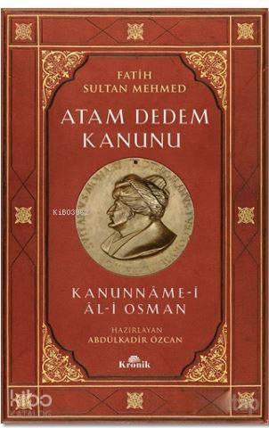 Atam Dedem Kanunu; Kanunname - i Al- i Osman