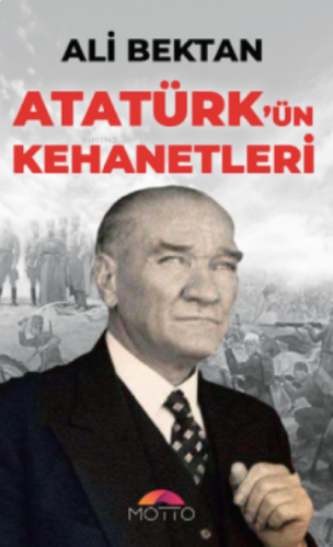 Atatürk`ün Kehanetleri | benlikitap.com