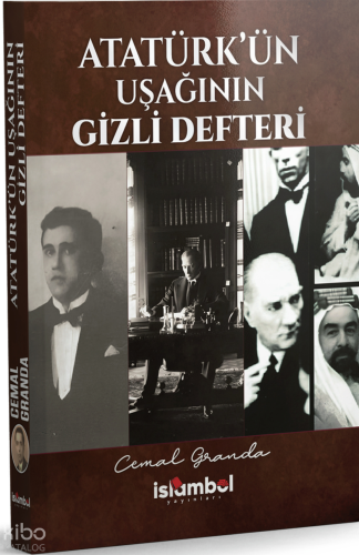 Atatürk’ün Uşağının Gizli Defteri | benlikitap.com