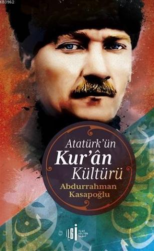 Atatürk'ün Kuran Kültürü | benlikitap.com