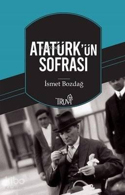 Atatürk'ün Sofrası | benlikitap.com