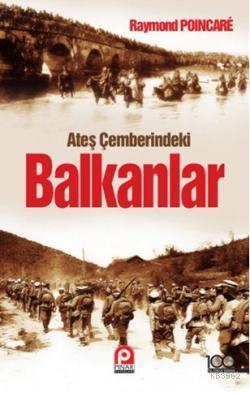 Ateş Çemberindeki Balkanlar | benlikitap.com