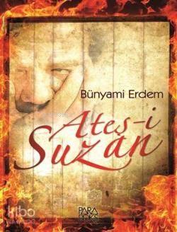 Ateş-i Suzan | benlikitap.com