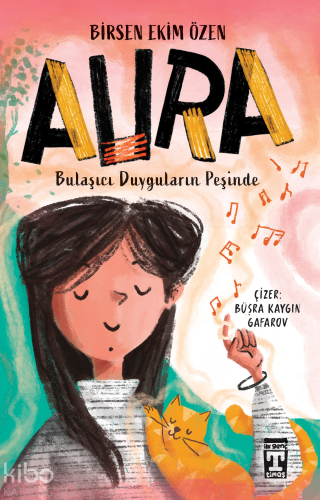 Aura;Bulaşıcı Duyguların Peşinde | benlikitap.com