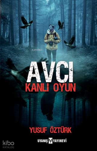Avcı- Kanlı Oyun