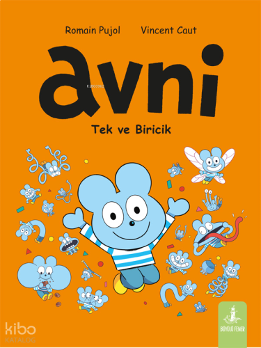 Avni;Tek ve Biricik