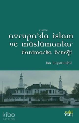 Avrupa'da İslam ve Müslümanlar; Danimarka Örneği