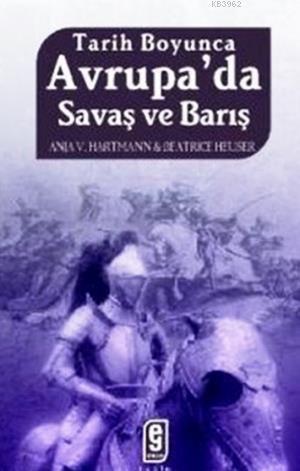 Avrupa'da Savaş ve Barış