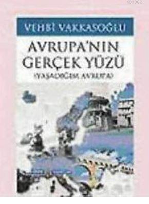 Avrupa'nın Gerçek Yüzü | benlikitap.com
