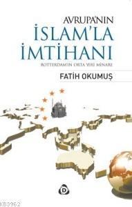 Avrupa'nın İslam'la İmtihanı | benlikitap.com