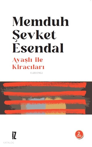 Ayaşlı İle Kiracıları