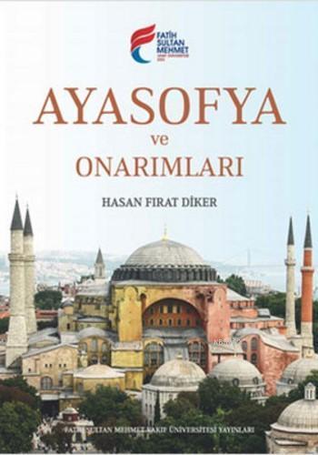 Ayasofya ve Onarımları